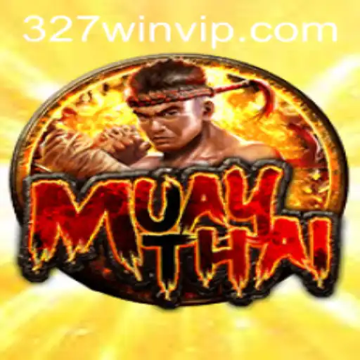 MuayThai: Descubra as Regras e a Emoção do Jogo com a Palavra-Chave 327win